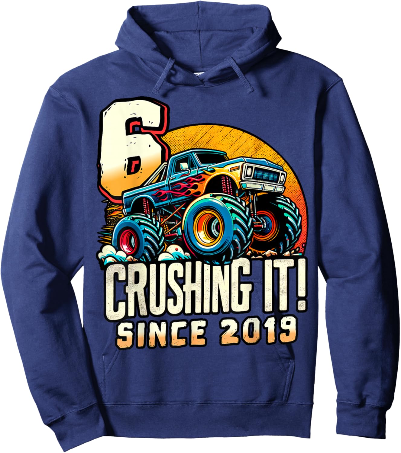 Birthday Monster Truck 6 year Old Boys 6th Party Born 2019 Hoodie - Hoodie | Navy