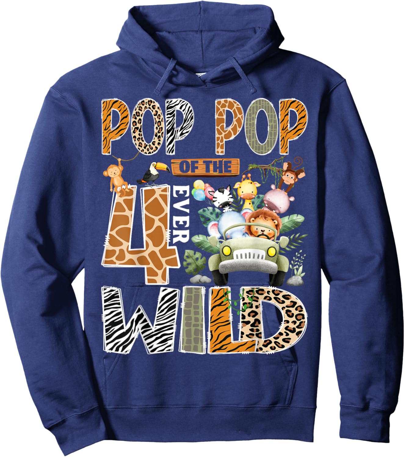 Pop Pop of The Four Ever Wild Safari 4th Birthday Boy Hoodie - Hoodie | Navy