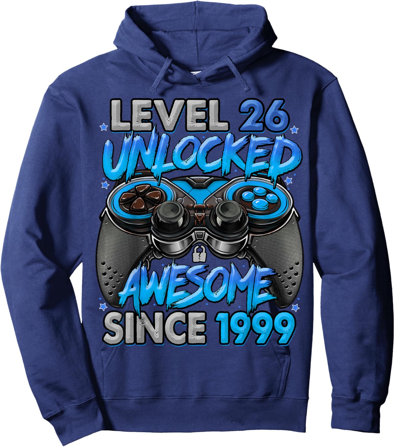 Level 26 Unlocked Awesome Since 1999 26th Birthday Gaming Hoodie - Hoodie | Navy