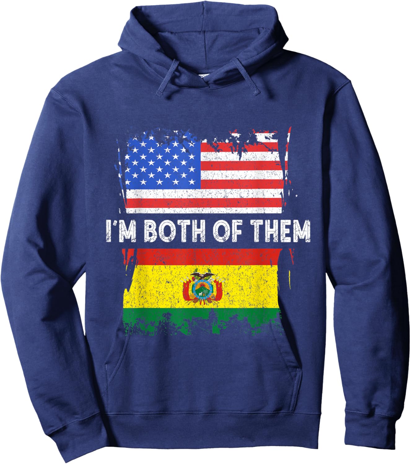 Bolivia Flag I'm Both Of Them Bolivian Pride Bolivian Roots Hoodie - Hoodie | Navy