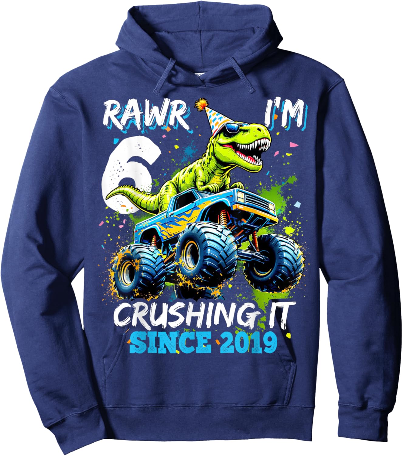6th Birthday Monster Truck Dinosaur Party Boys Rawr I'm 6 Hoodie - Hoodie | Navy