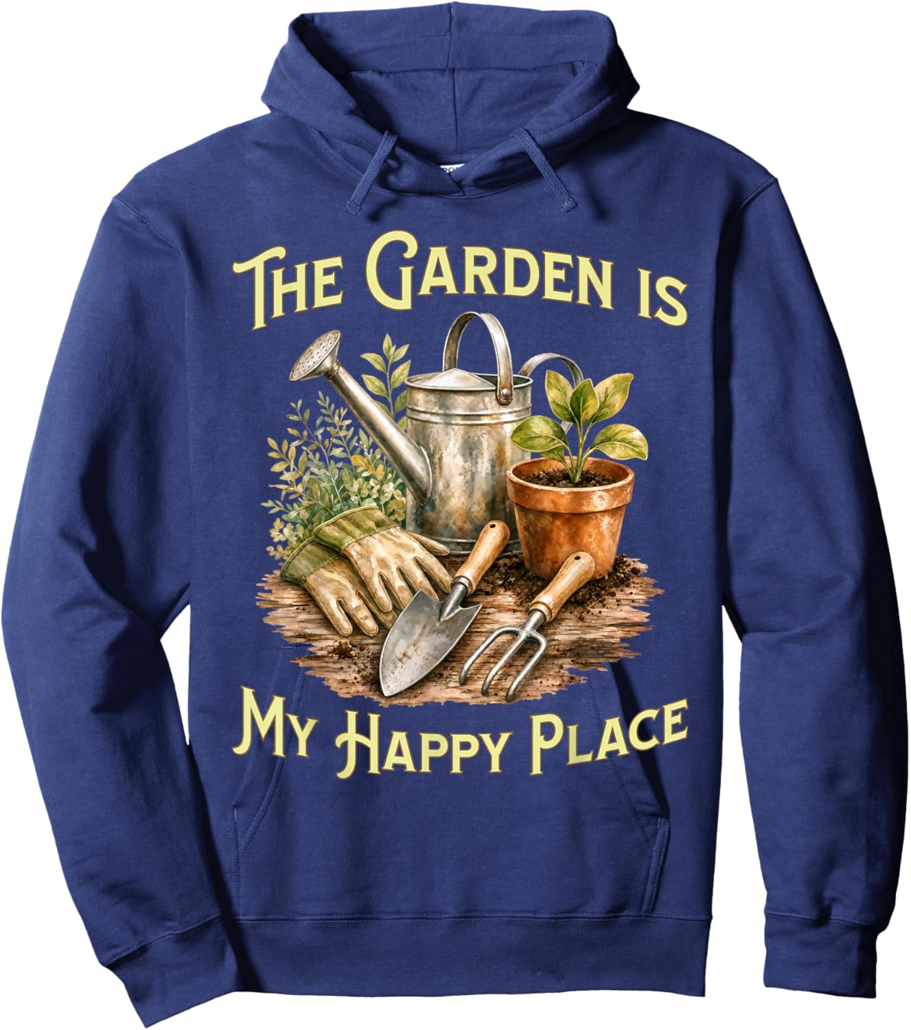 The Garden is My Happy Place - Gardening Lovers Hoodie - Hoodie | Navy