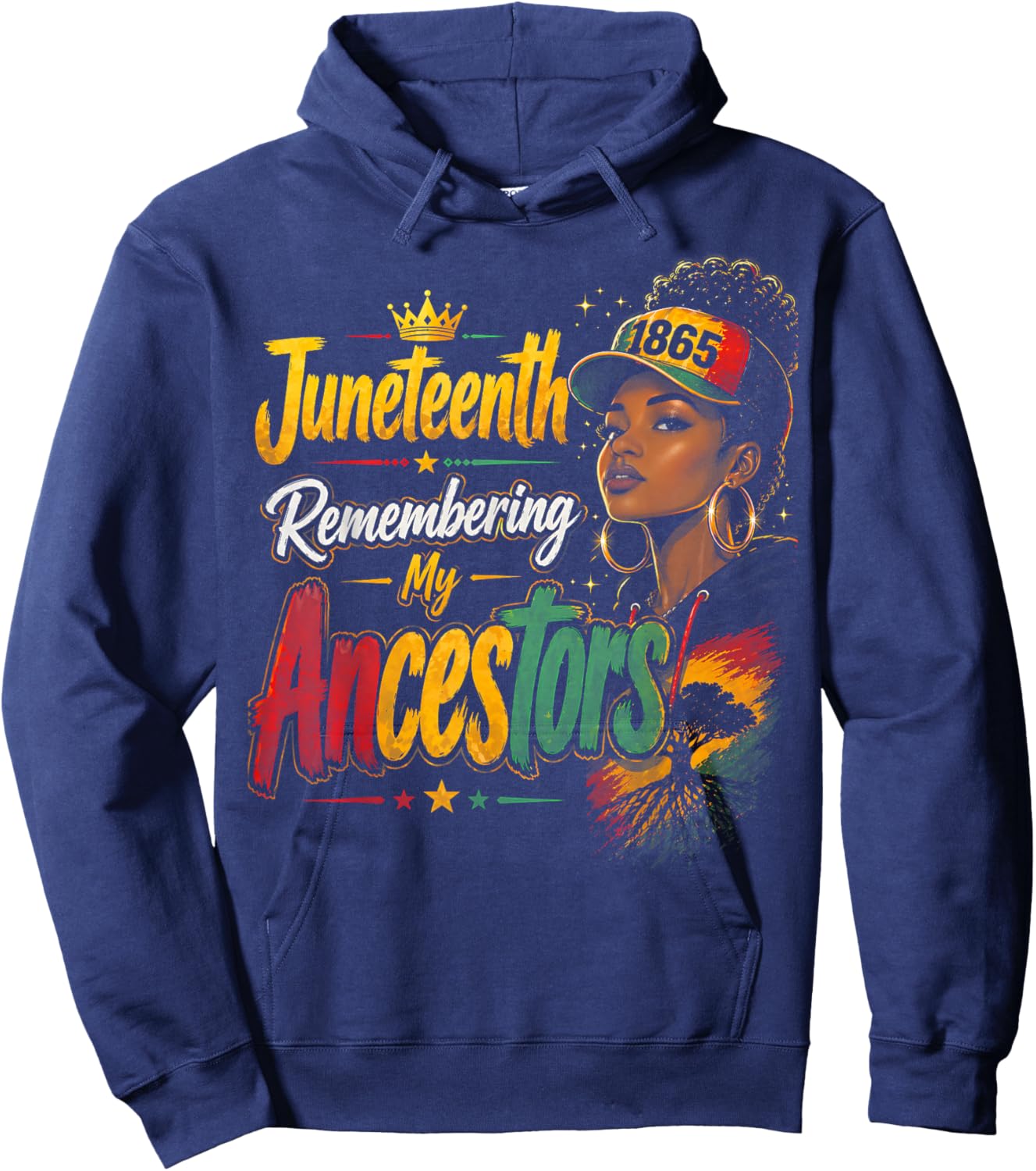 Juneteenth Remembering My Ancestors 1865 Black History Pride Hoodie - Hoodie | Navy