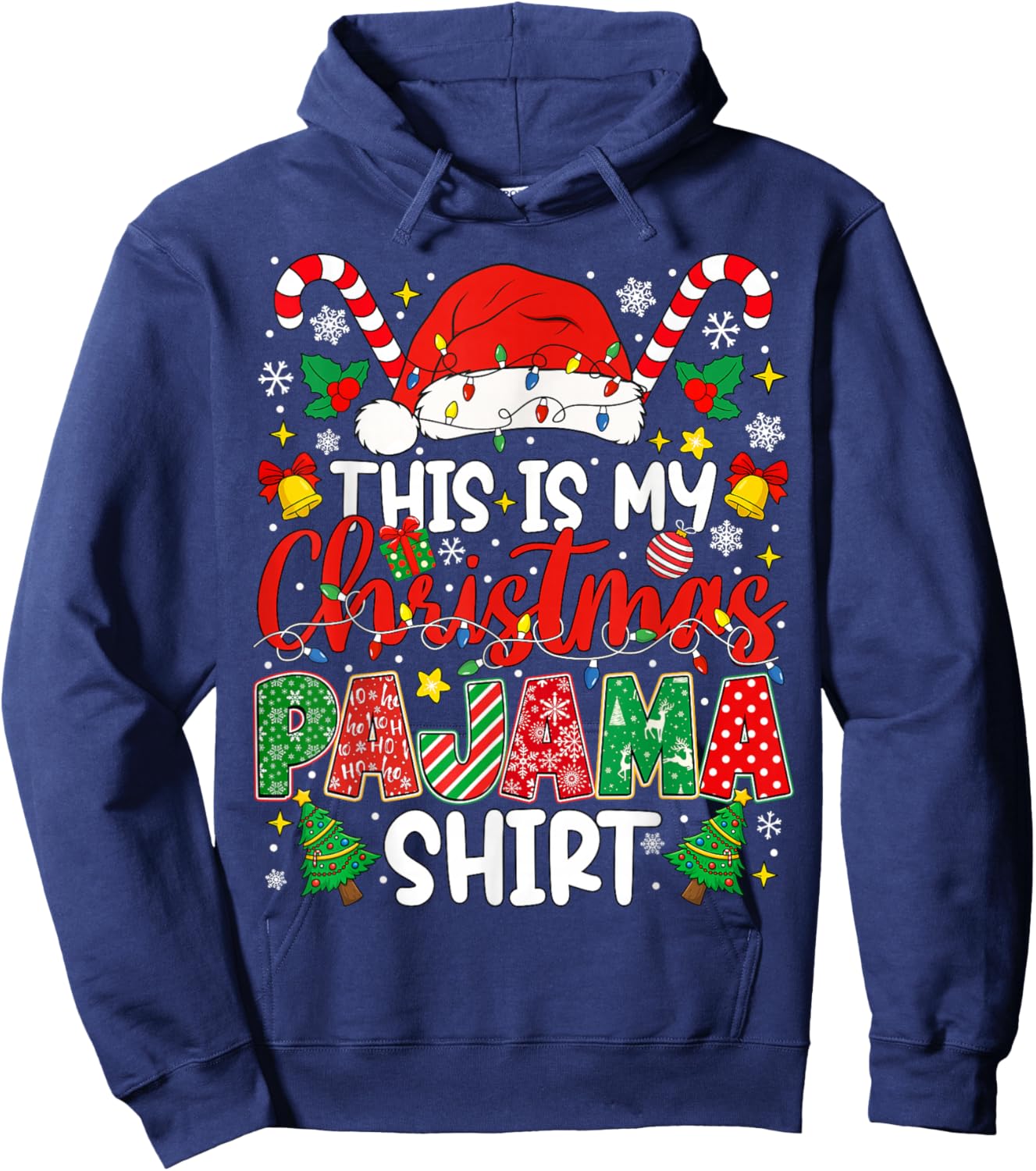 This is My Christmas Pajama Shirt Funny Xmas PJs Men Women Hoodie - Hoodie | Navy