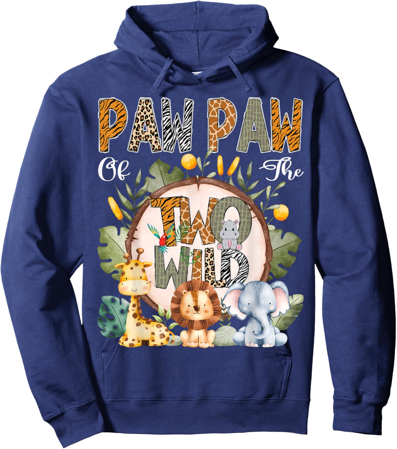 Paw Paw Of The Two Wild Animal Safari 2Nd Birthday Party Hoodie - Hoodie | Navy