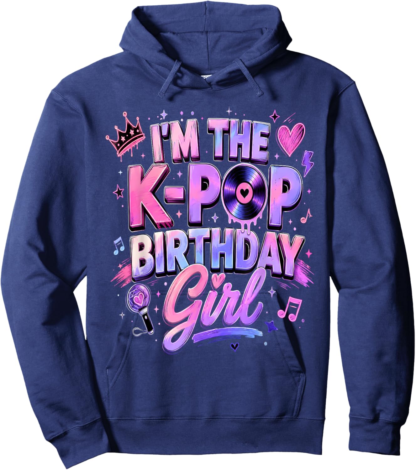 I'm The K Pop Birthday Girl K-Pop Birthday Hoodie - Hoodie | Navy