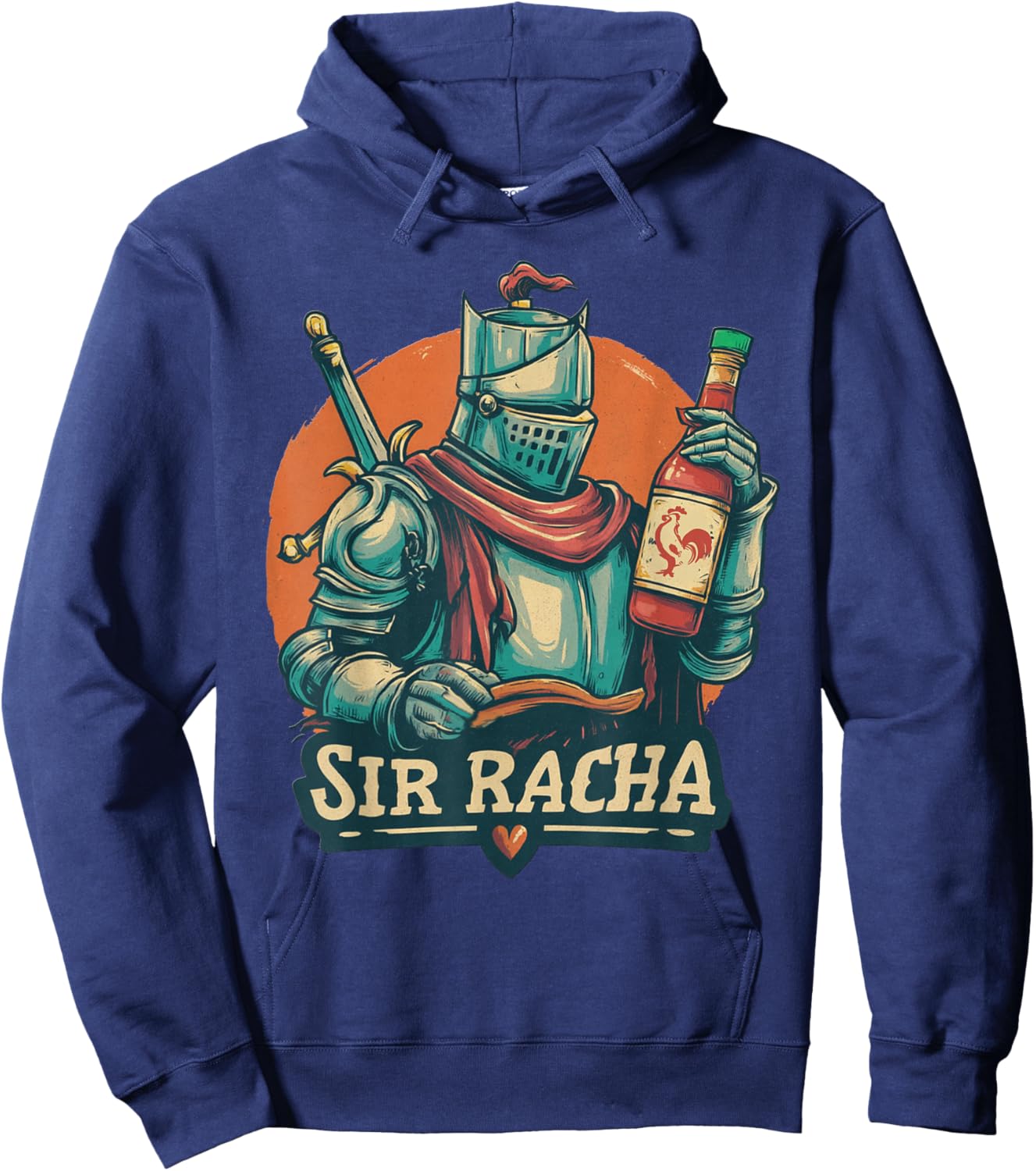 Funny Knight Sir Racha Sriracha Sauce Knight Hoodie - Hoodie | Navy