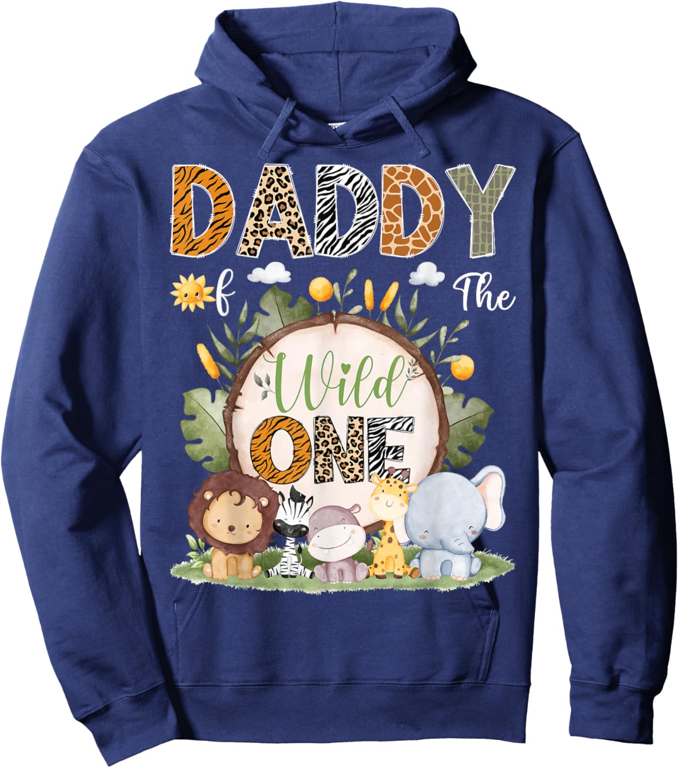 Daddy Of The Wild One 1St Birthday Kids Safari Woodland Hoodie - Hoodie | Navy