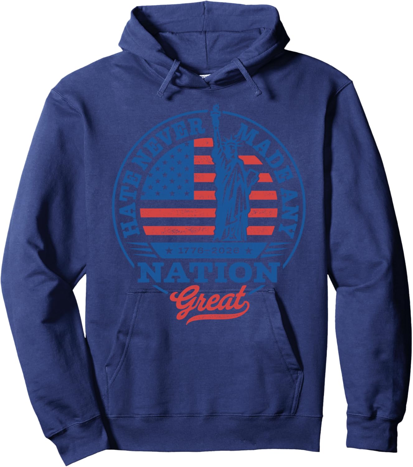 Hate Never Made Any Nation Great Hoodie - Hoodie | Navy