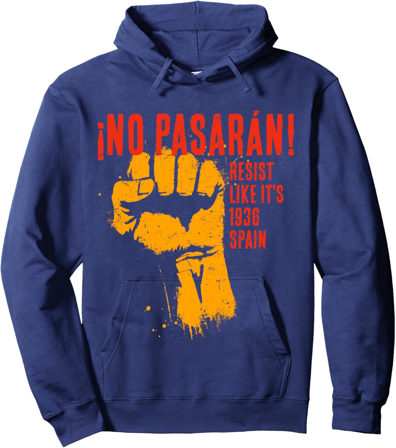 No Pasarán Antifascista Resist 2026 Espagnol Manche Longue Hoodie - Hoodie | Navy