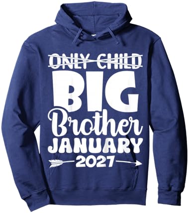 Kids Only Child Expires Promoted to Big Brother January 2027 Hoodie - Hoodie | Navy