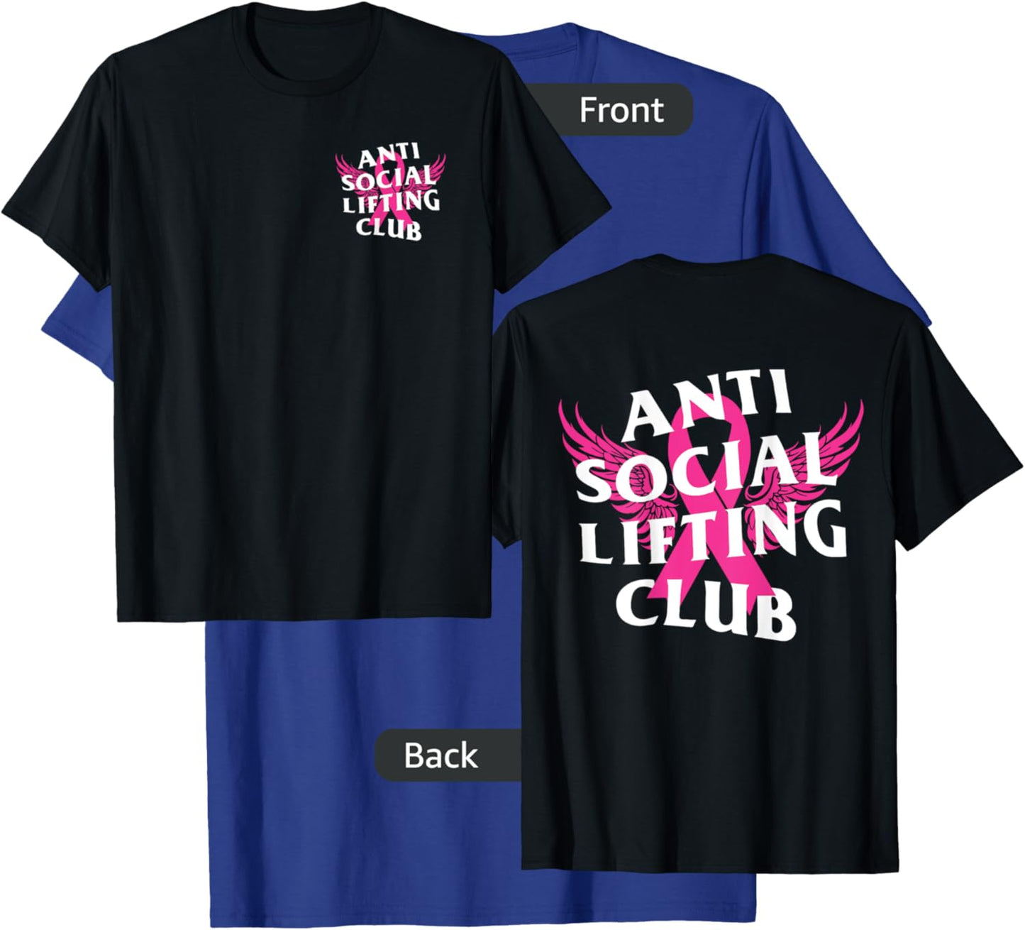 Anti Social Lifting Club: Breast Cancer T-Shirt - T-Shirt | Royal