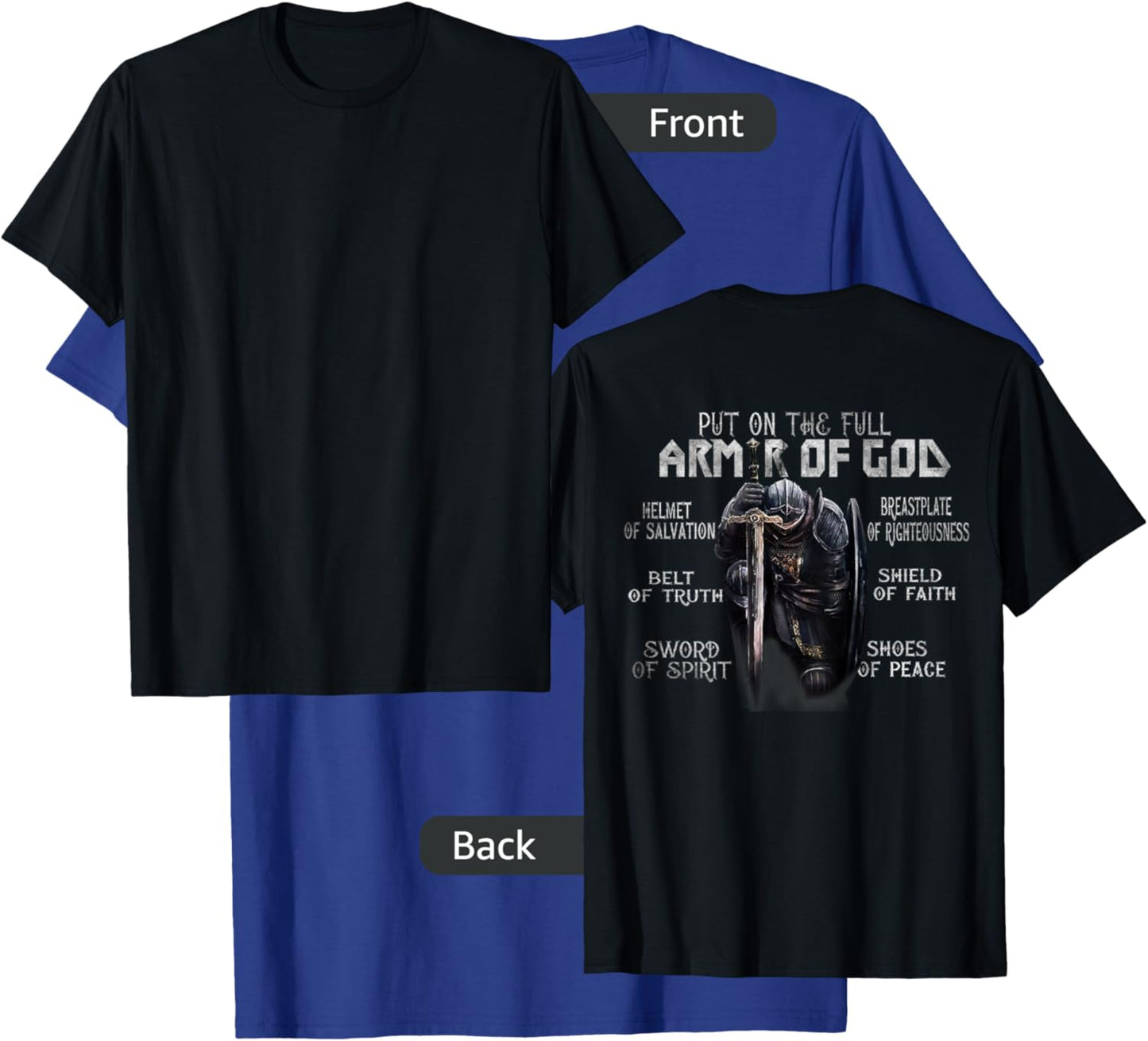 Put On The Full Armor Of God, Bible Verse Religious (Back) T-Shirt - T-Shirt | Royal