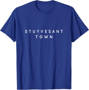 Stuyvesant Town Souvenir / Proud New Yorkers / Modern Font T-Shirt - T-Shirt | Royal