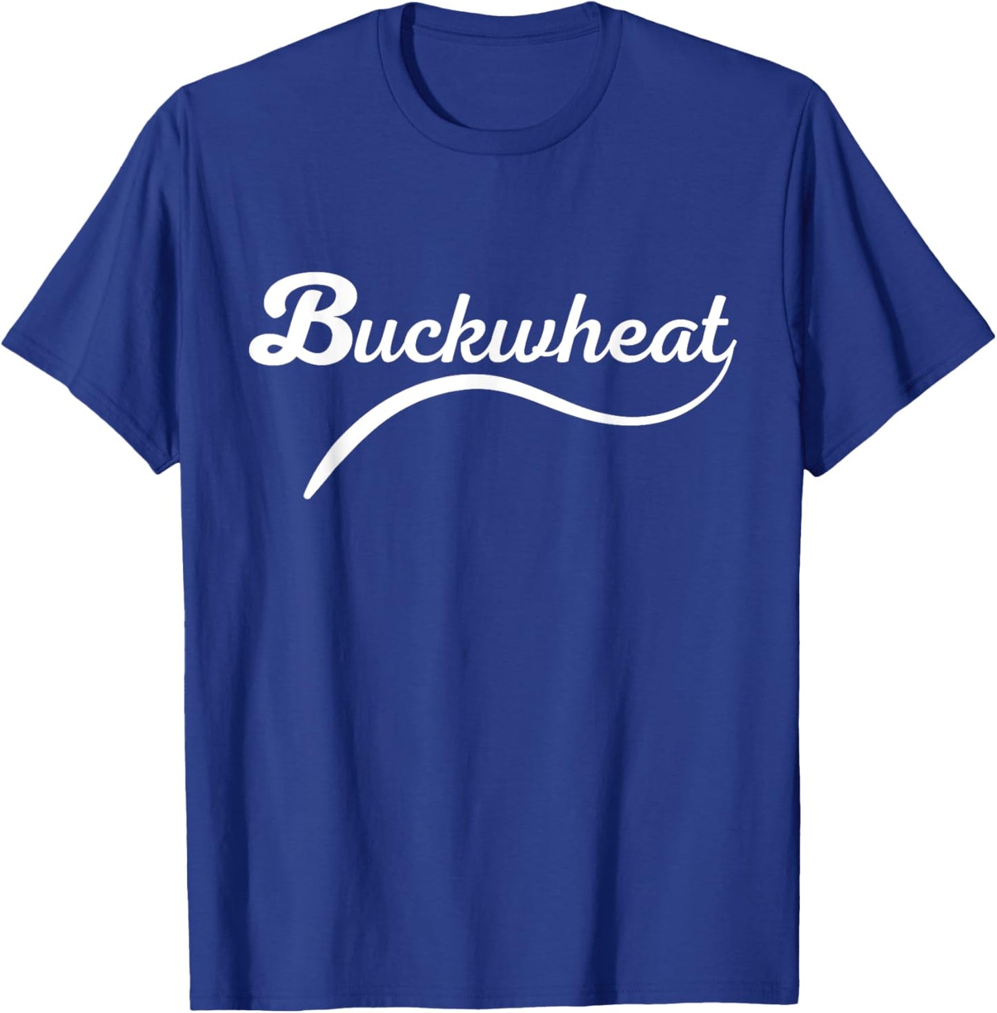 Buckwheat Funny Nickname Farmer Hick Hillbilly T-Shirt - T-Shirt | Royal