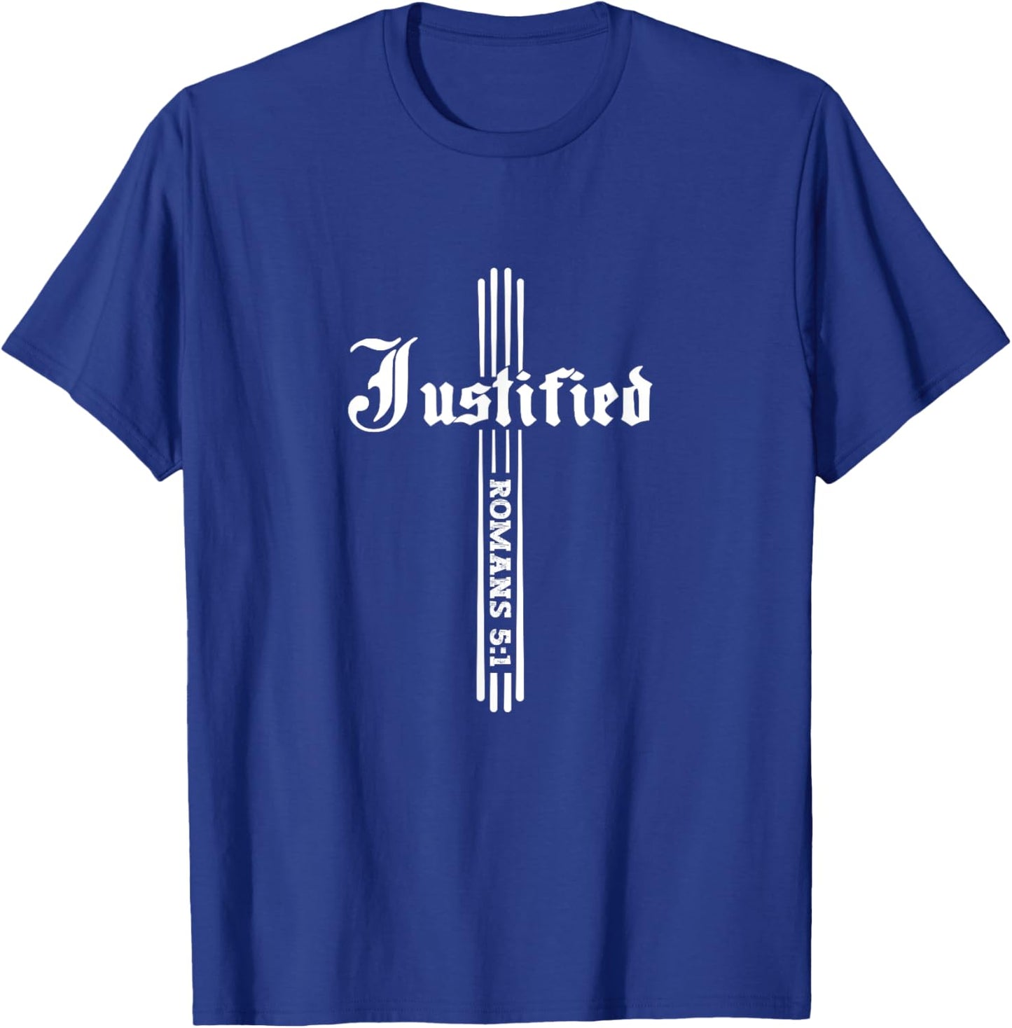 Justified By Faith Romans 5:1 Christian Faith Cross Bible T-Shirt - T-Shirt | Royal