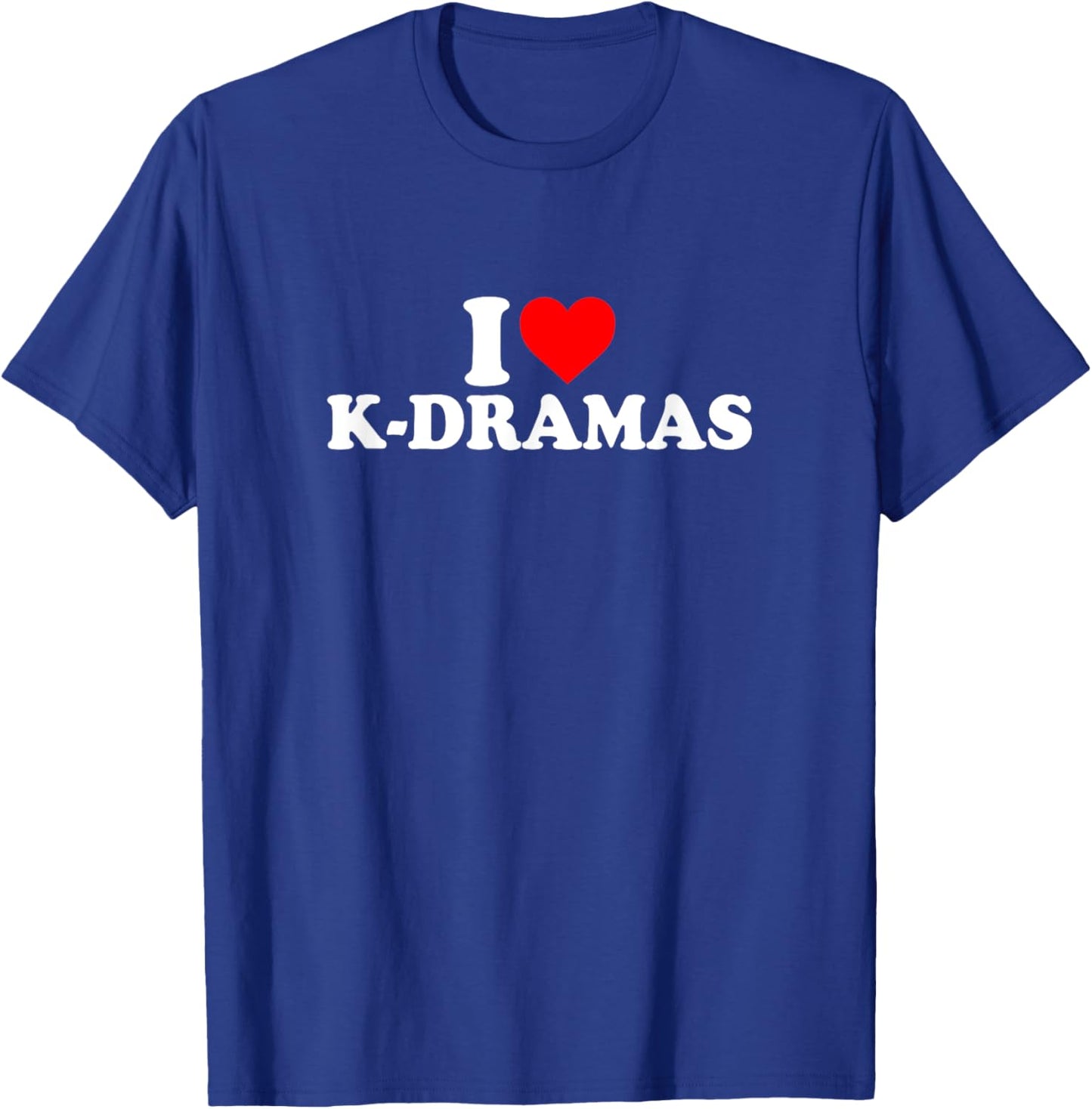 I Love Heart K-Dramas Korean Dramas Simple Cute Funny TV T-Shirt - T-Shirt | Royal