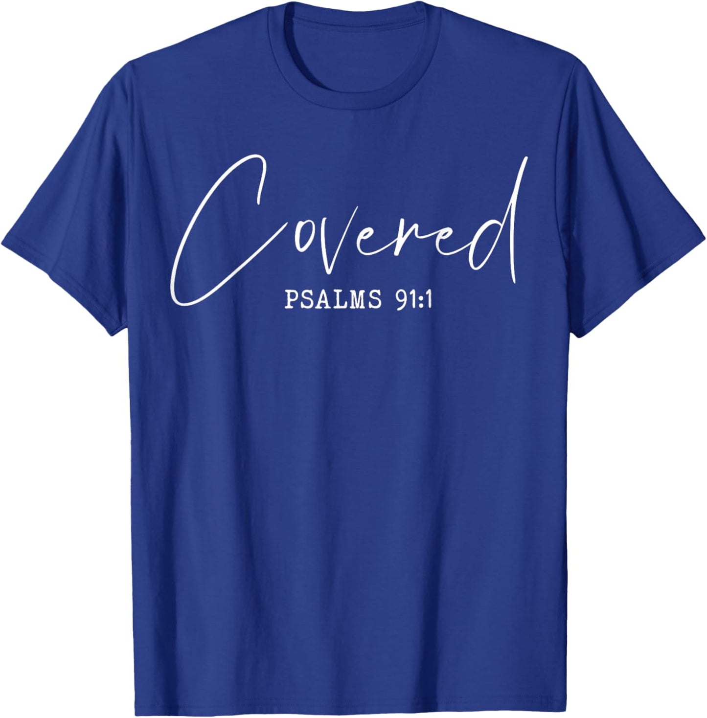 Psalm 91:1 - Christian - Prayer Bible Scripture Christ Jesus T-Shirt - T-Shirt | Royal