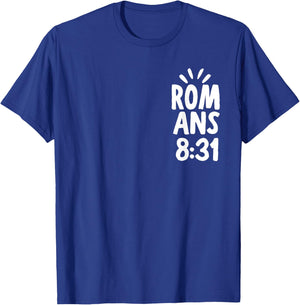 If God Is For Us Who Can Be Against Us - Front and Back T-Shirt - T-Shirt | Royal