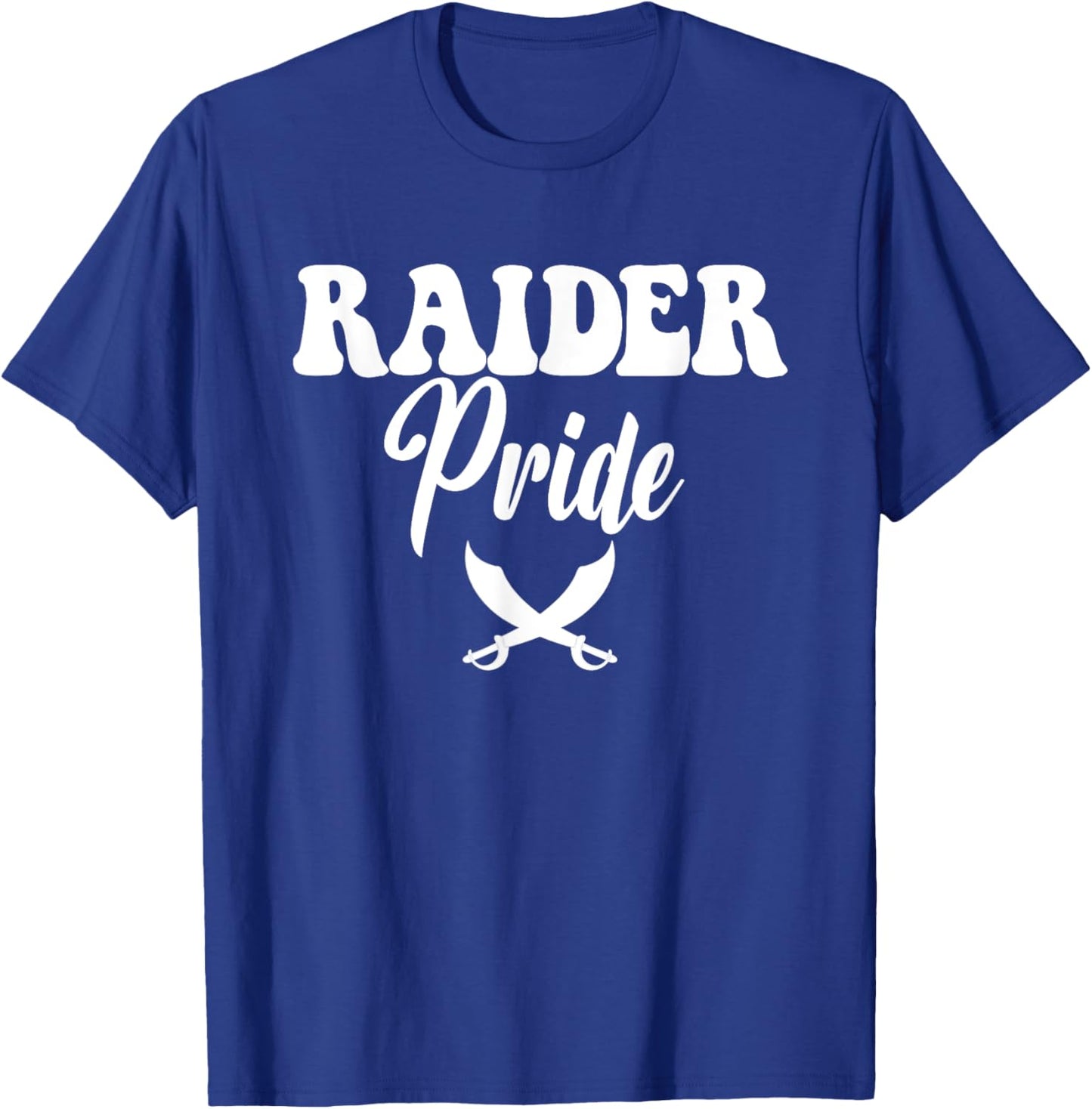 Raider Pride High School Raiders Sports Team Raiders T-Shirt - T-Shirt | Royal