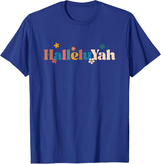 Hebrew Jewish HalleluYah Messianic YHWH T-Shirt - T-Shirt | Royal