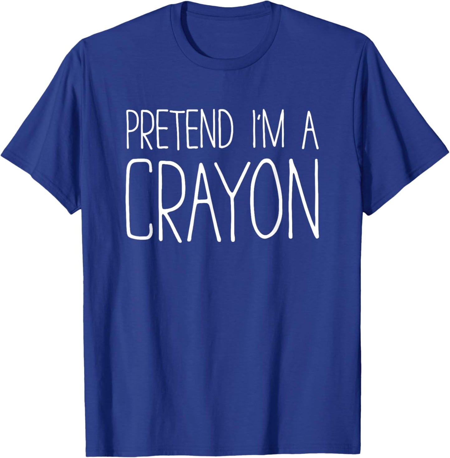 Pretend I'm A Crayon Shirt Adult Kids Men Women Costume T-Shirt - T-Shirt | Royal