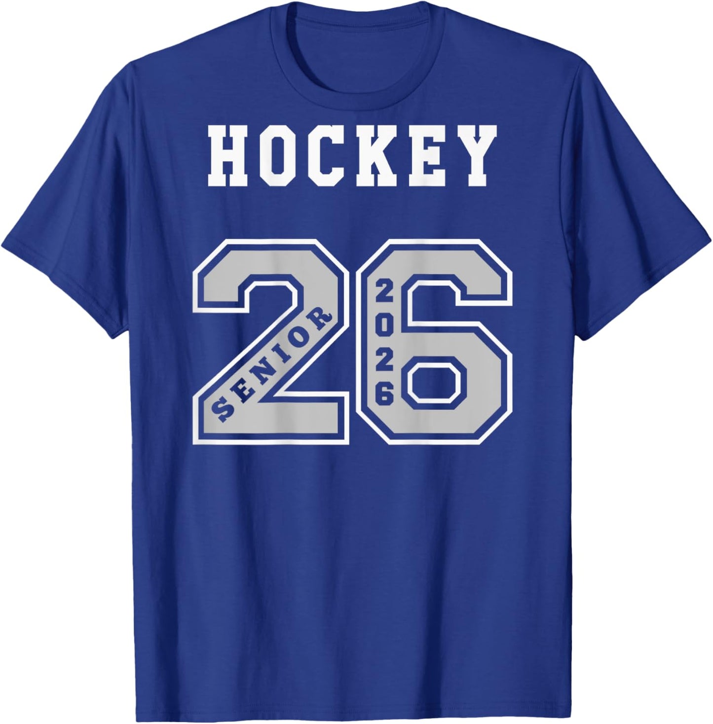 Hockey Senior 2026 (on Back) Senior 26 Hockey Team Swag T-Shirt - T-Shirt | Royal