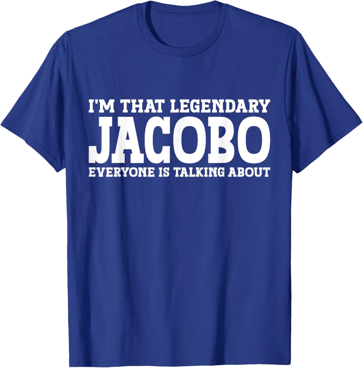 Jacobo Personal Name First Name Funny Jacobo T-Shirt - T-Shirt | Royal
