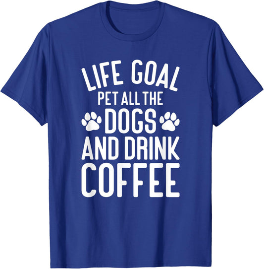Coffee Pet All The Dogs Funny Dogs and Coffee T-Shirt - T-Shirt | Royal
