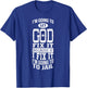 I'm Going To Let God Fix It Because If I Did I'm Going Jail T-Shirt - T-Shirt | Royal