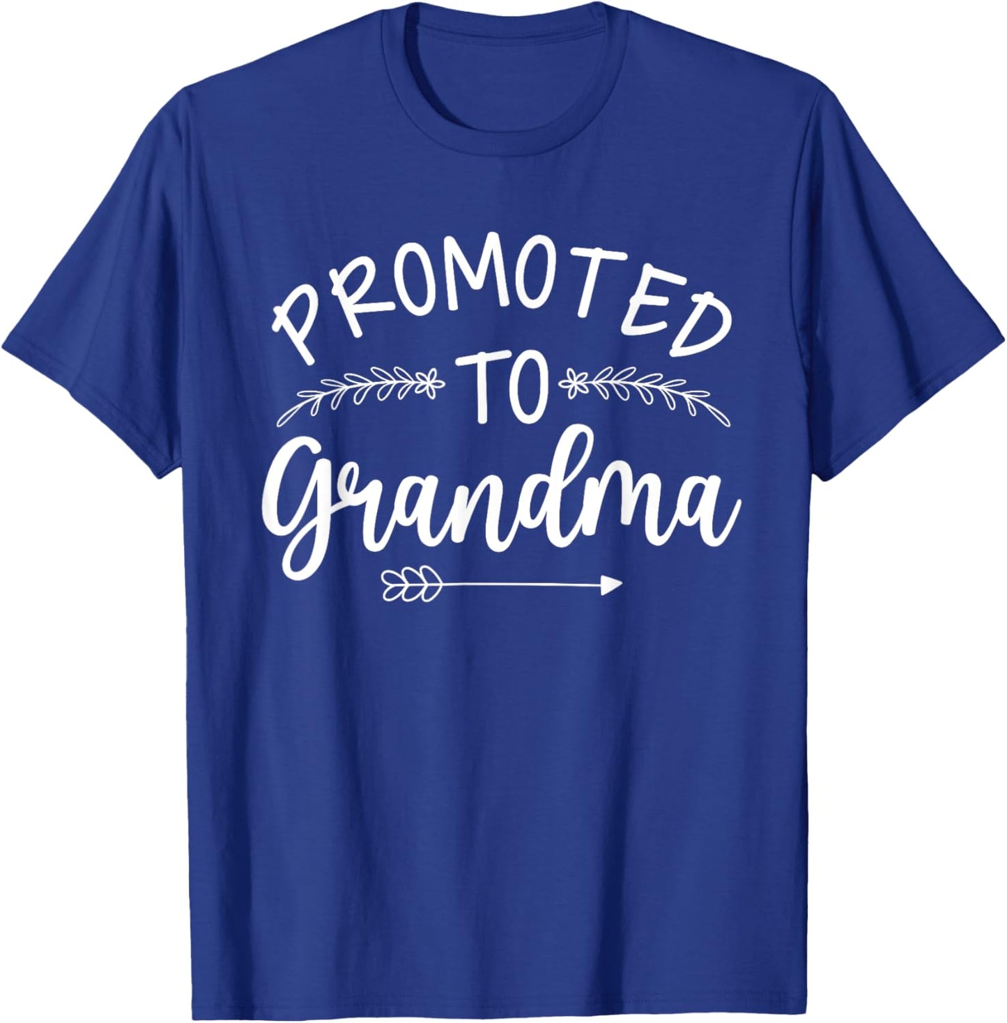 Promoted To Grandma Art For Mom Women New Grandmother To Be T-Shirt - T-Shirt | Royal