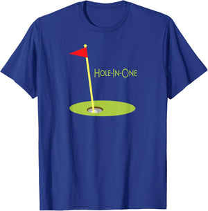 Hole In One Golf Hole In One T-Shirt - T-Shirt | Royal