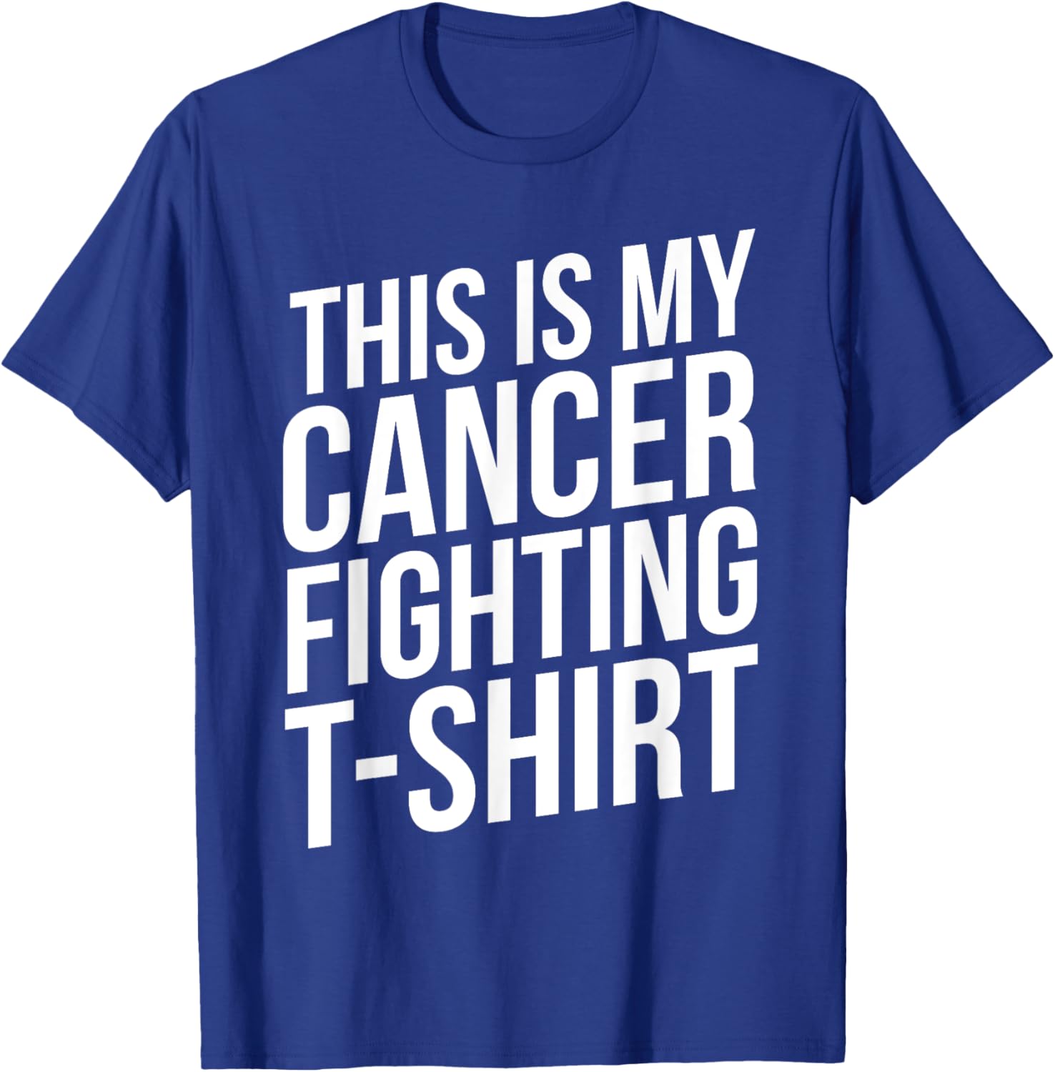 This Is My Cancer Fighting Cancer Patient Fighter T-Shirt - T-Shirt | Royal