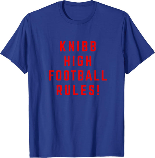 Knibb High Football Rules! T-Shirt - T-Shirt | Royal