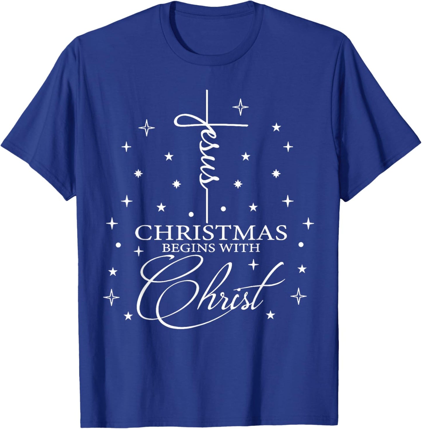 Jesus Christmas Begins With Christ T-Shirt - T-Shirt | Royal