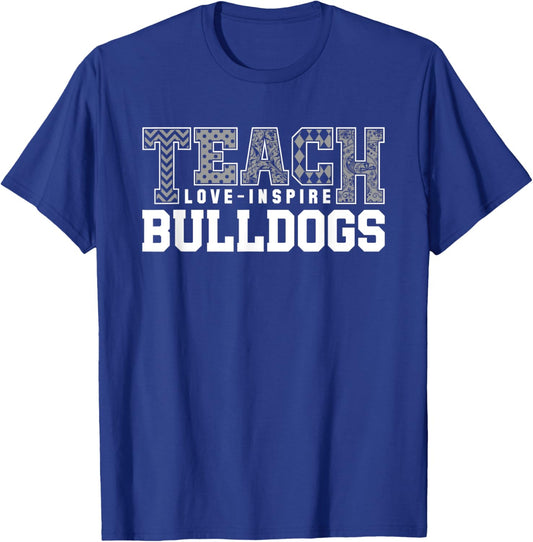 Bulldogs Kilgore Teach Love Inspire Slogan HS T-Shirt - T-Shirt | Royal