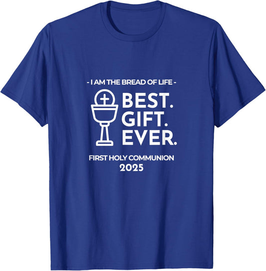 Bread of Life Catholic Sacrament 2025 First Holy Communion T-Shirt - T-Shirt | Royal