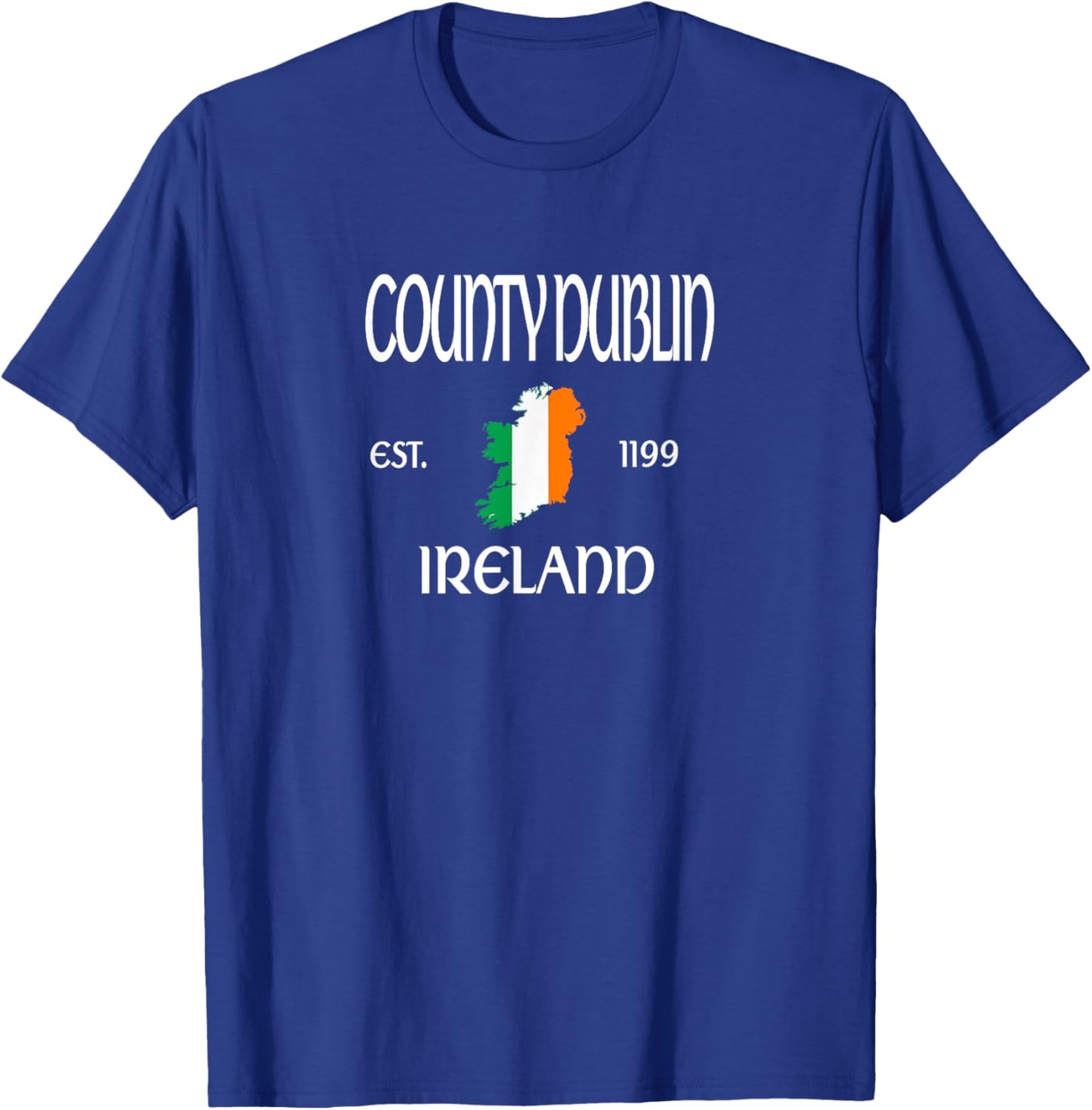 County Dublin Ireland T-Shirt - T-Shirt | Royal