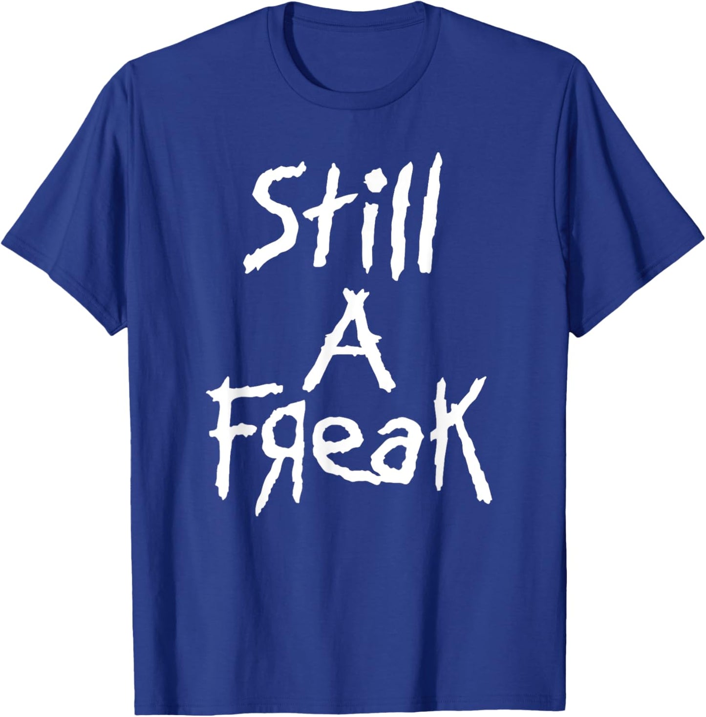 Korn Still A Freak , black, S T-Shirt - T-Shirt | Royal