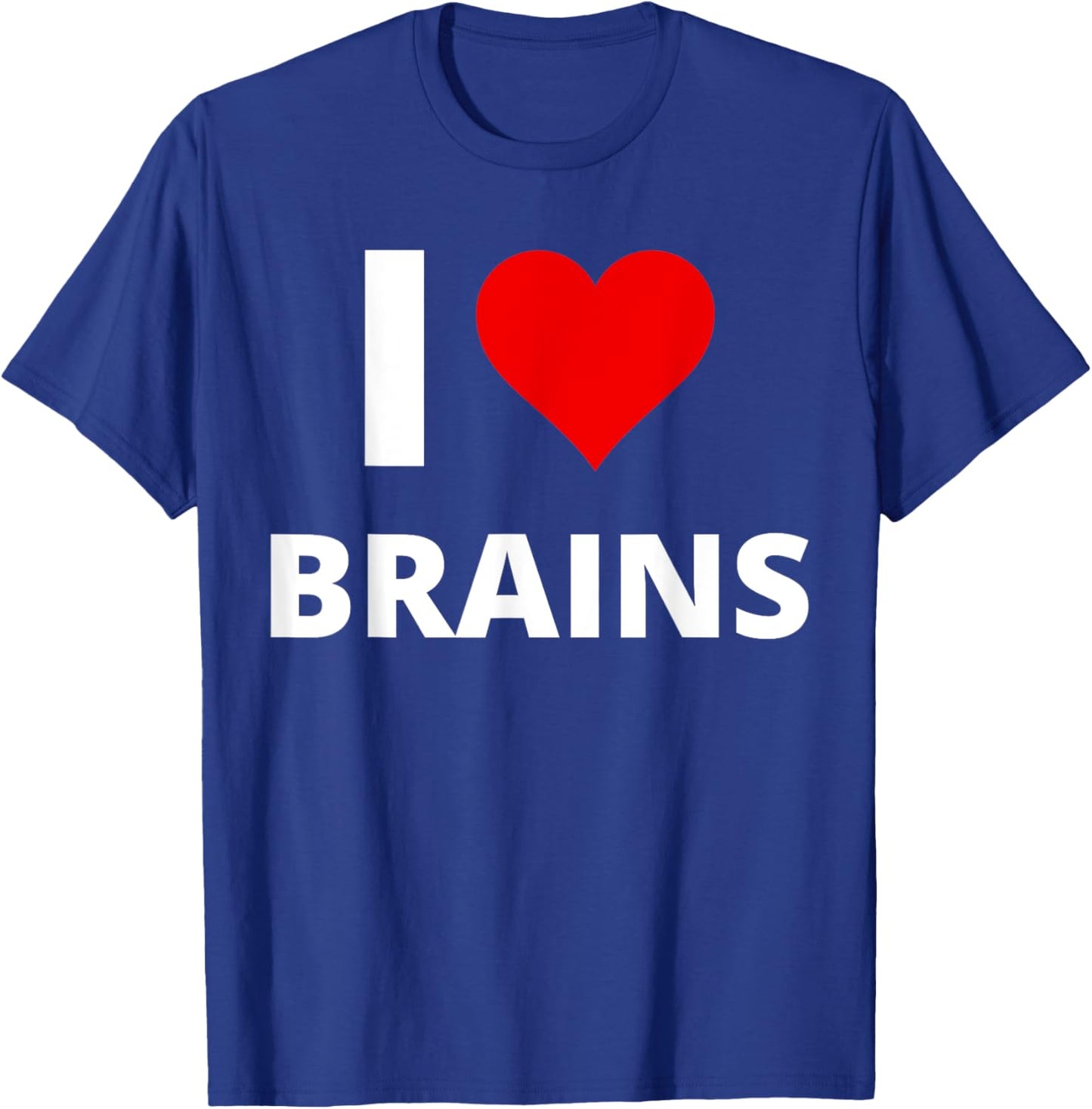I Love Brains, With A Red Heart - Zombie T-Shirt - T-Shirt | Royal