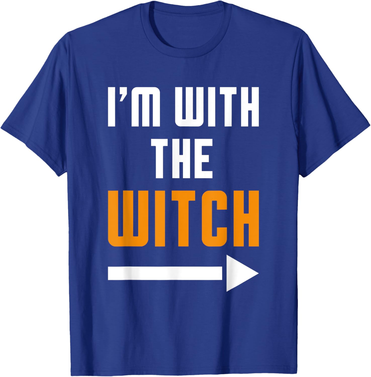 Funny Halloween I'm With The Witch T-Shirt - T-Shirt | Royal