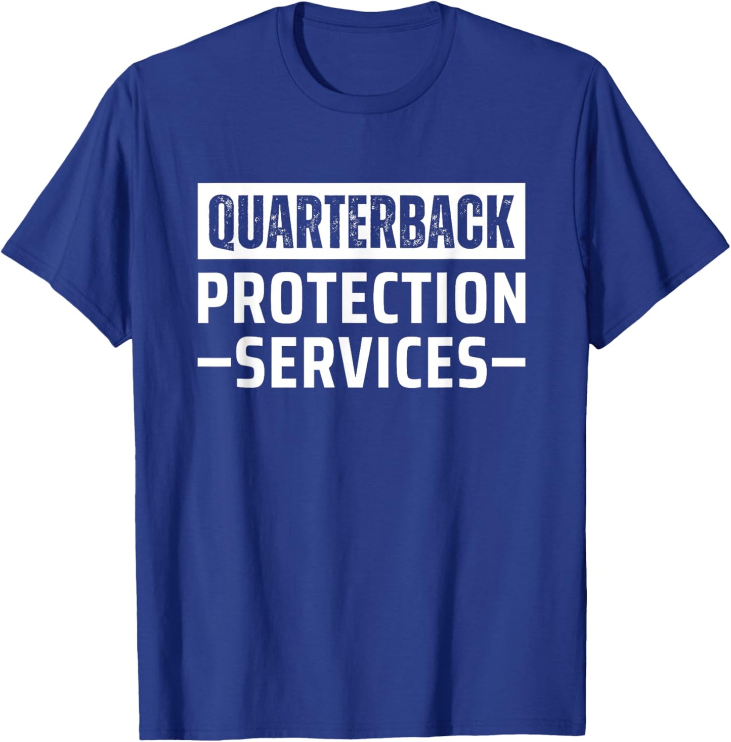 Quarterback Protection Services T-Shirt - T-Shirt | Royal