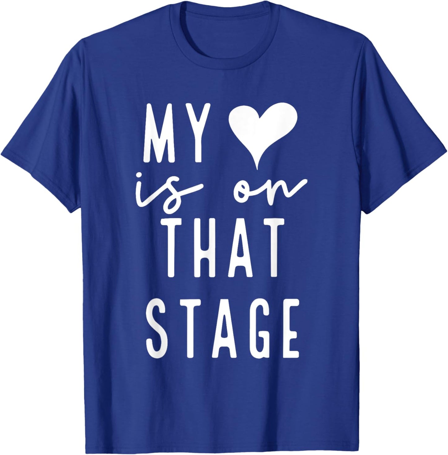 Dance Mom Retro My Heart Is On That Stage Dance Recital T-Shirt - T-Shirt | Royal