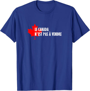 Canada N'est Pas à Vendre Never 51 Proud Canadian Quebec T-Shirt - T-Shirt | Royal