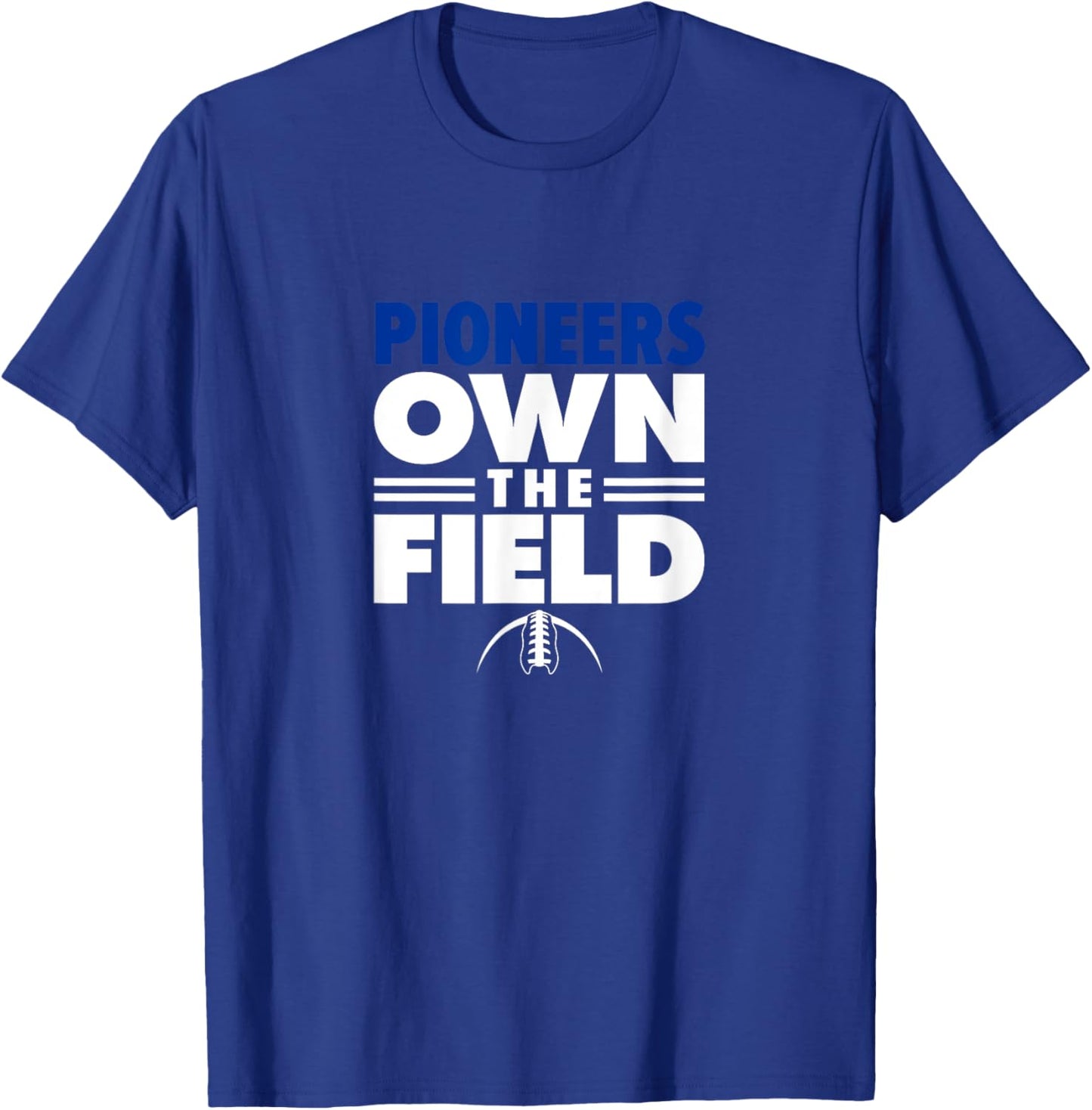 Olentangy Orange High School Own the Field T-Shirt - T-Shirt | Royal