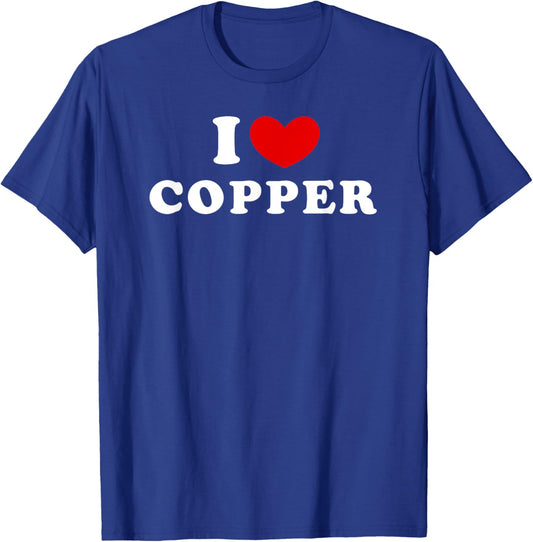 I Love Copper, I Heart Copper T-Shirt - T-Shirt | Royal