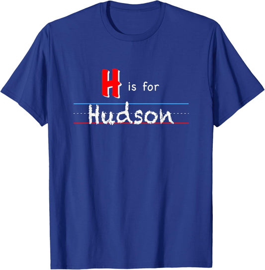 H Is For Hudson, boys custom personalized name kids school T-Shirt - T-Shirt | Royal