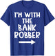 I'm With The Bank Robber Matching Couple Halloween Costume T-Shirt - T-Shirt | Royal