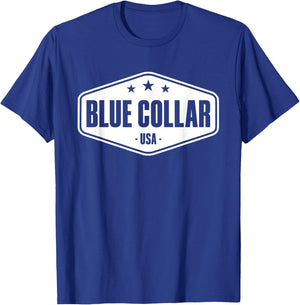 Blue Collar Worker Mechanic Workwear Blue Collar T-Shirt - T-Shirt | Royal