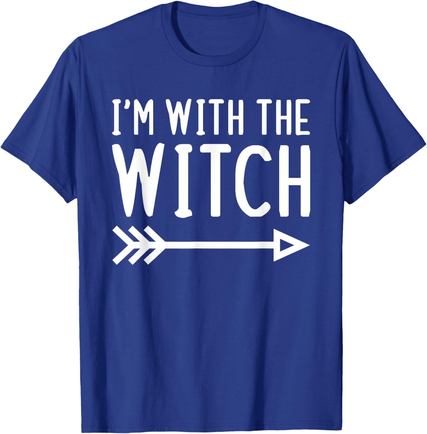 I'm With The Witch Funny Matching Halloween Couple Costume T-Shirt - T-Shirt | Royal